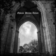 OPIUM DREAM ESTATE: Shades (The White Room Label 2014)