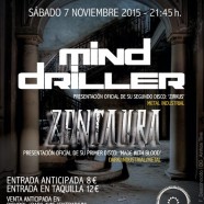 RECORDATORIO: MIND DRILLER +  ZENTAURA: 7 DE NOVIEMBRE EN MADRID