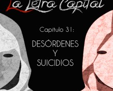 PODCAST CAPÍTULO 31: DESÓRDENES Y SUICIDIOS