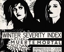 WINTZER SEVERITY INDEX + MUERTE MORTAL EL 3 DE MARZO EN LA WURLITZER. EN MADRID.