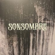 SONSOMBRE: A Funeral For The Sun (Post Gothic 2019)