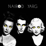 NAIROD YARG – Nairod Yarg (Pink Narcissus Music, 2019)