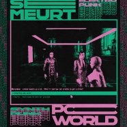 LEROY SE MEURT (FR) + PC WORLD (UK) EL 7 DE MAYO EN MADRID