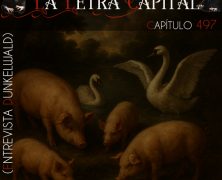 LALETRACAPITAL PODCAST 497 – ESTUDIO ABIERTO – ENT DUNKELWALD (OMC RADIO)