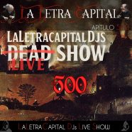 LALETRACAPITAL PODCAST 500 – LALETRACAPITAL DJS LIVE SHOW