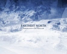PARHELION & ZAC KEILLER: Farthest North (Cyclic Law 2013)