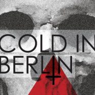 COLD IN BERLIN: And Yet (Candlelight Records 2012)