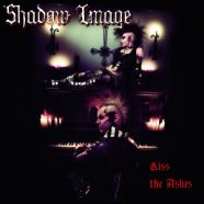 SHADOW IMAGE: Kiss The Ashes (Danse Macabre 2013)