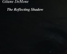 GITANE DEMONE: The Reflecting Shadow (Manic Depression/Alone Prod 2013)