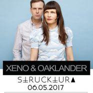 XENO & OAKLANDER + STRUCKTURA, EL 6 DE MAYO EN MADRID