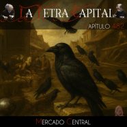 LALETRACAPITAL PODCAST 482 – MERCADO CENTRAL – ENT YMIR Y COVEN MARKET (OMC RADIO)