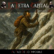 LALETRACAPITAL PODCAST 484 – AL FILO DE LO IMPOSIBLE (OMC RADIO)