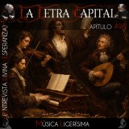 LALETRACAPITAL PODCAST 498 – MÚSICA LIGERÍSIMA – ENT DIVINA ESPERANZA (OMC RADIO)