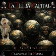 LALETRACAPITAL PODCAST 503 – CIUDADANOS DEL MUNDO – EL TÍO MATT III (OMC RADIO)