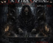 LALETRACAPITAL PODCAST 506 – LA MÚSICA PUM PUM – LA TERTULIA (OMC RADIO)
