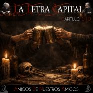 LALETRACAPITAL PODCAST 510 – AMIGOS DE NUESTROS AMIGOS (OMC RADIO)