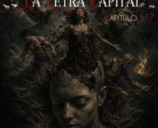 LALETRACAPITAL PODCAST 517 – LAS FUERZAS VIVAS (OMC RADIO)