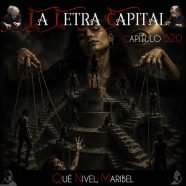LALETRACAPITAL PODCAST 520: QUÉ NIVEL, MARIBEL (OMC RADIO)
