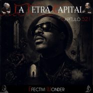 LALETRACAPITAL PODCAST 521: EFECTIVI WONDER (OMC RADIO)