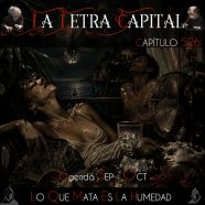 LALETRACAPITAL PODCAST 526: LO QUE MATA ES LA HUMEDAD (OMC RADIO)
